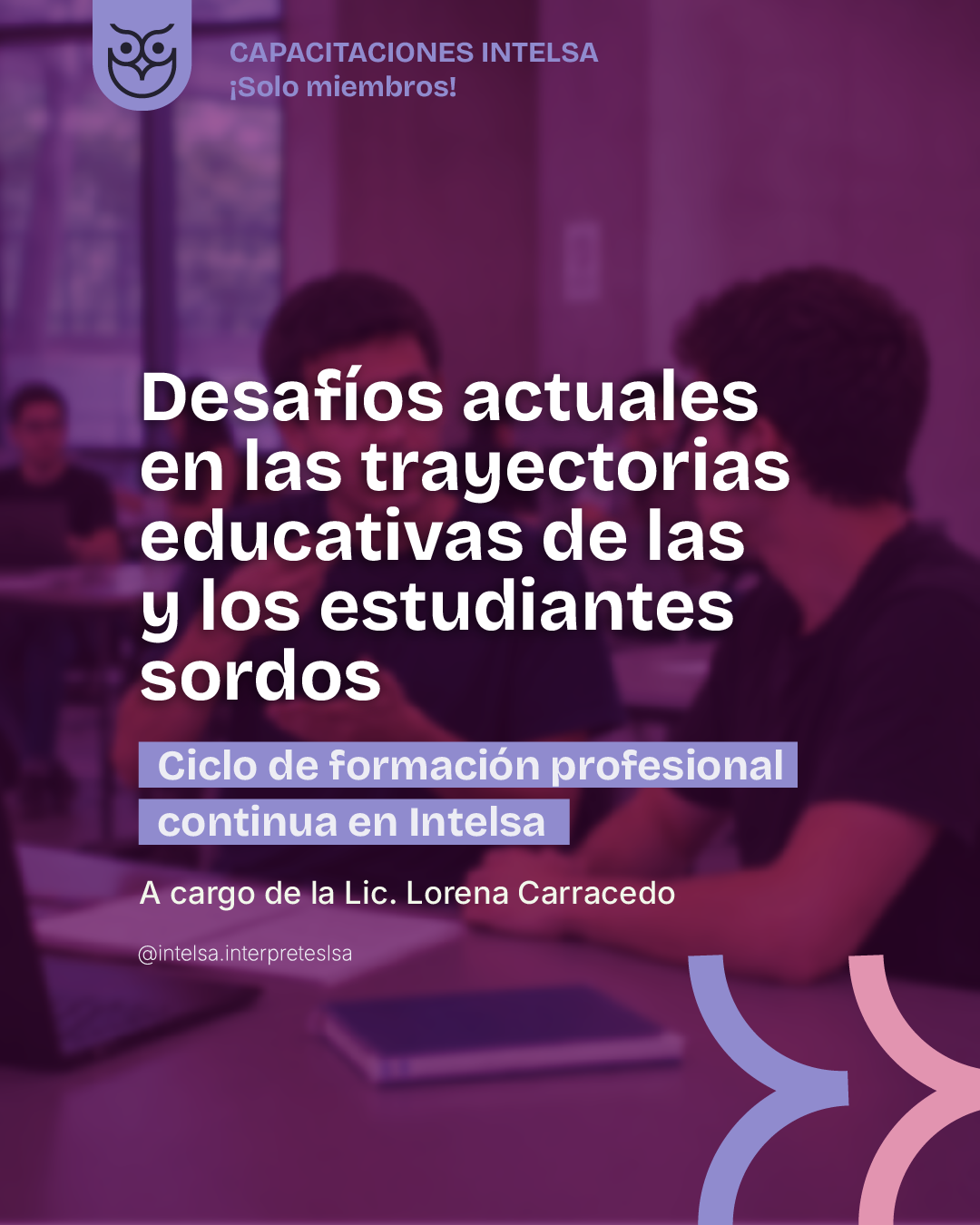 Desafíos actuales en las trayectorias Educativas de Estudiantes Sordos
